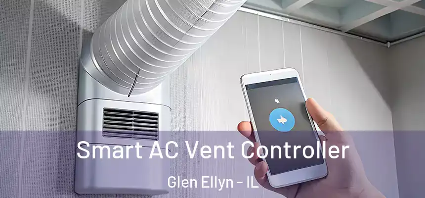  Smart AC Vent Controller Glen Ellyn - IL